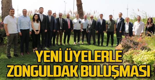 Yeni üyelerle Zonguldak buluşması
