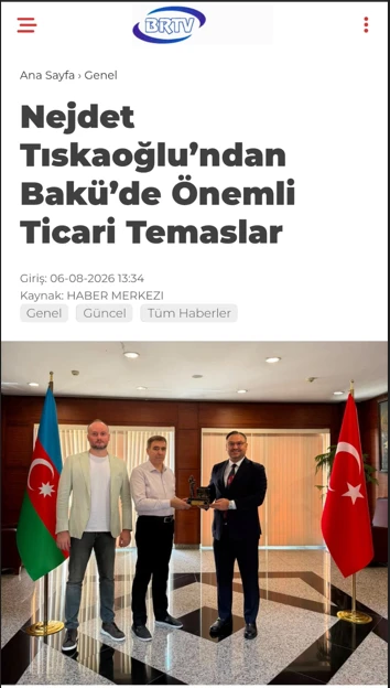 Nejdet Tıskaoğlu’ndan Bakü’de Önemli Ticari Temaslar