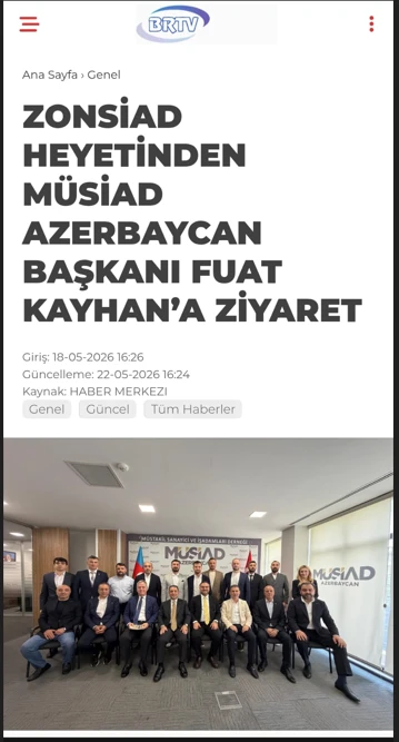 Zonsiad Heyetinden Müsiad Azerbaycan Başkanı Fuat Kayhan’a Ziyaret
